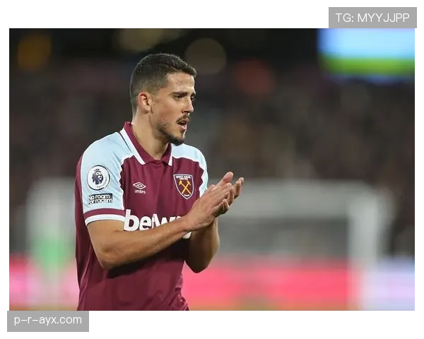 西汉姆联防线坚如磐石,助球队连胜势头强劲 西汉姆联防线坚如磐石,助球队连胜势头强劲